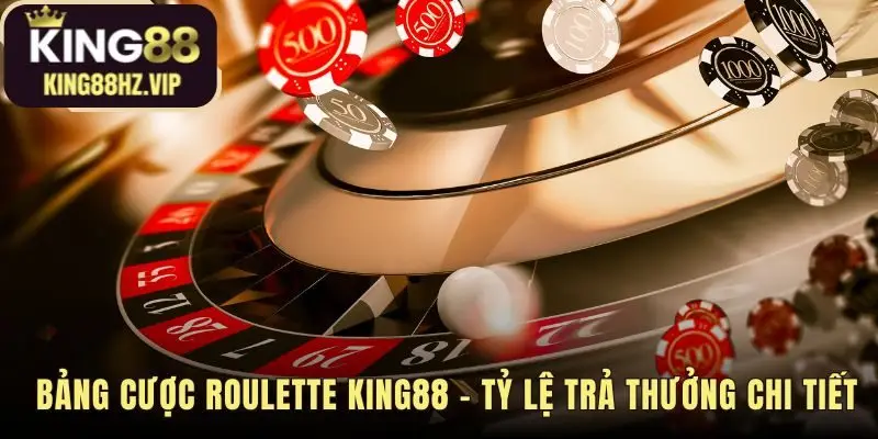 Bảng cược Roulette thể hiện tỷ lệ trả thưởng đa dạng