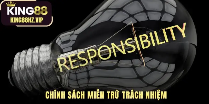 Chính sách miễn trừ trách nhiệm làm rõ giới hạn nghĩa vụ nhà cái