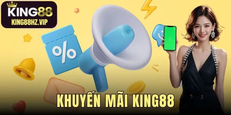 Khuyến Mãi king88