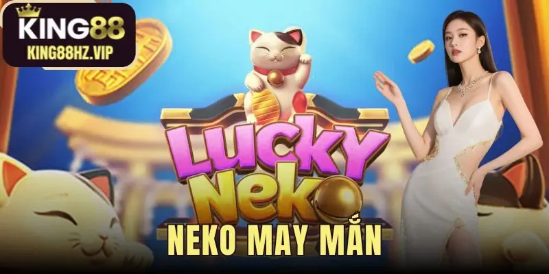 Neko May Mắn