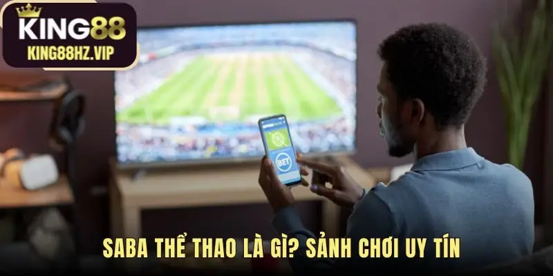 Saba thể thao ứng dụng thuật toán RNG đảm bảo kết quả công bằng