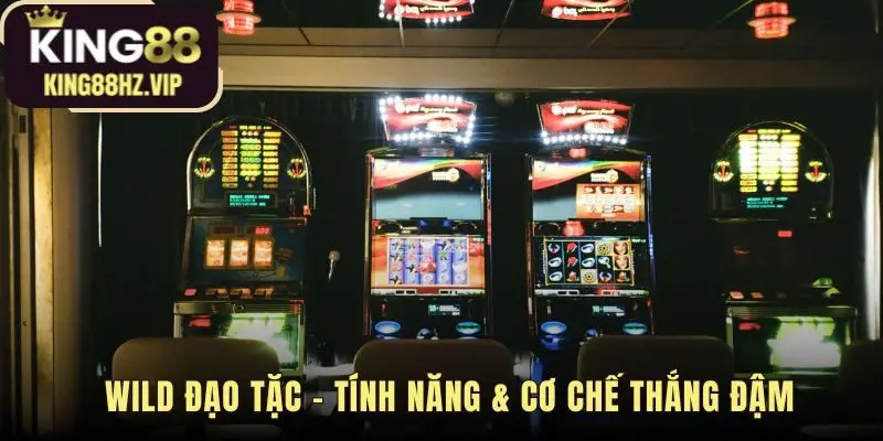 Tính năng Wild Đạo Tặc hé lộ cơ chế biểu tượng khung vàng độc đáo